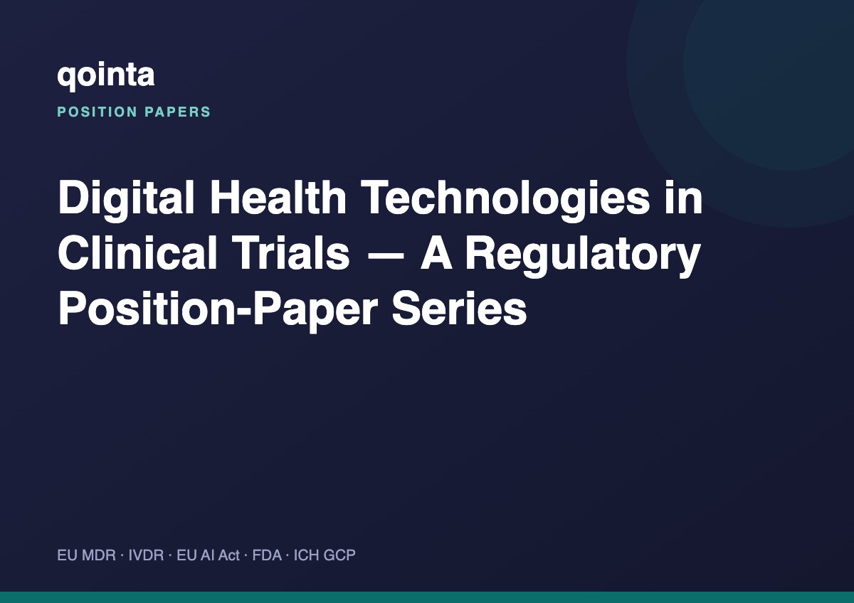Digital Health Technologies in Clinical Trials — A Regulatory Position-Paper Series