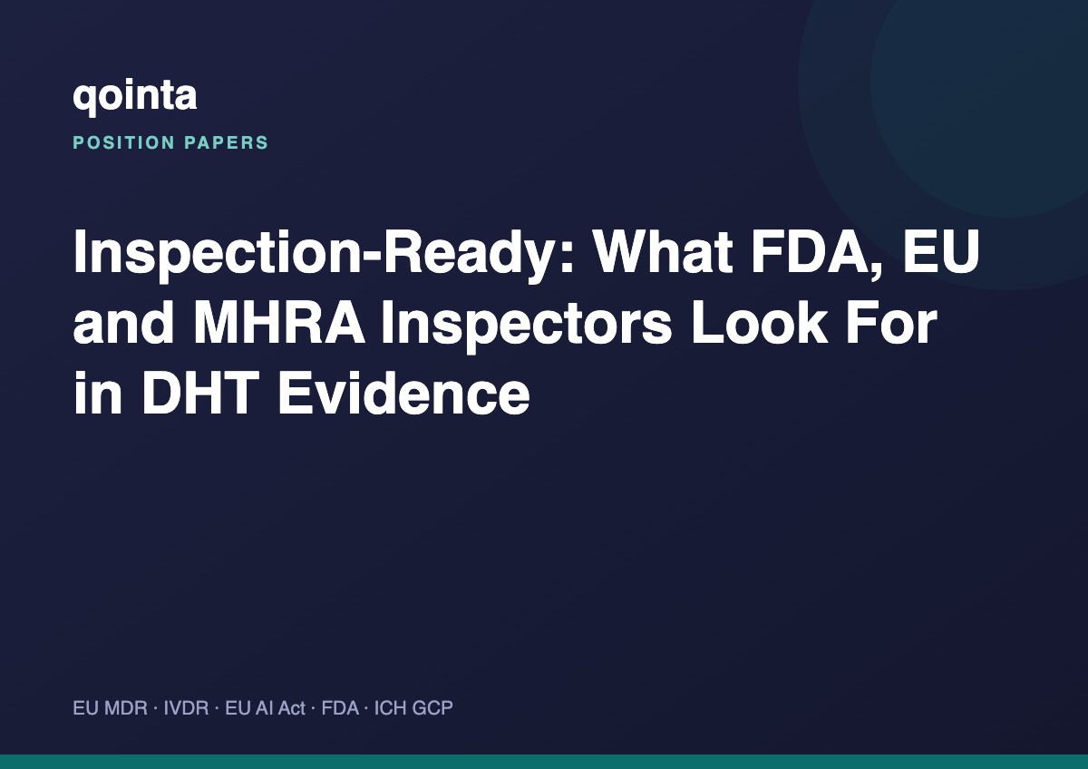 Inspection-Ready: What FDA, EU and MHRA Inspectors Look For in DHT Evidence